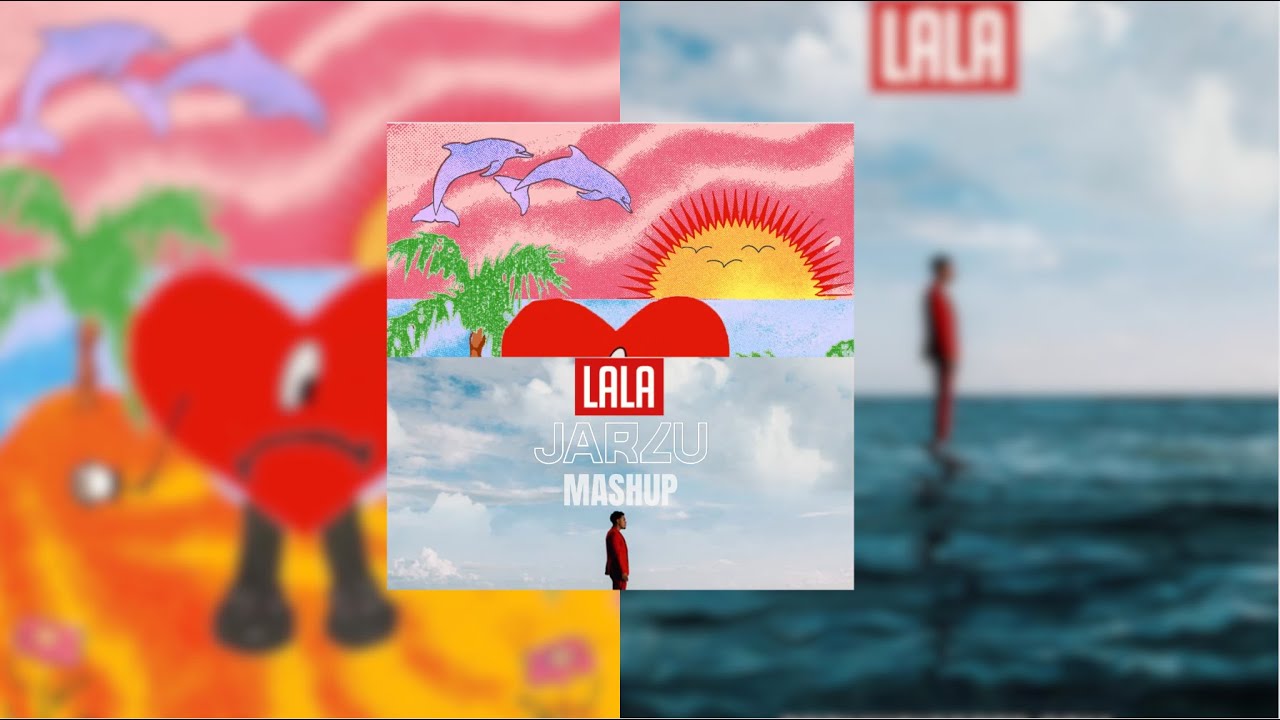 Bad Bunny X Myke Towers - Ojitos Lindos vs LALA (Jarlu Mashup)