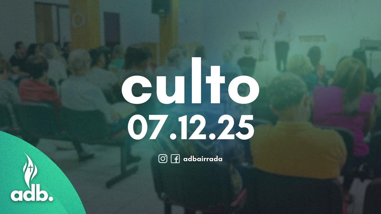 Culto AD Bairrada - 07-12-2025
