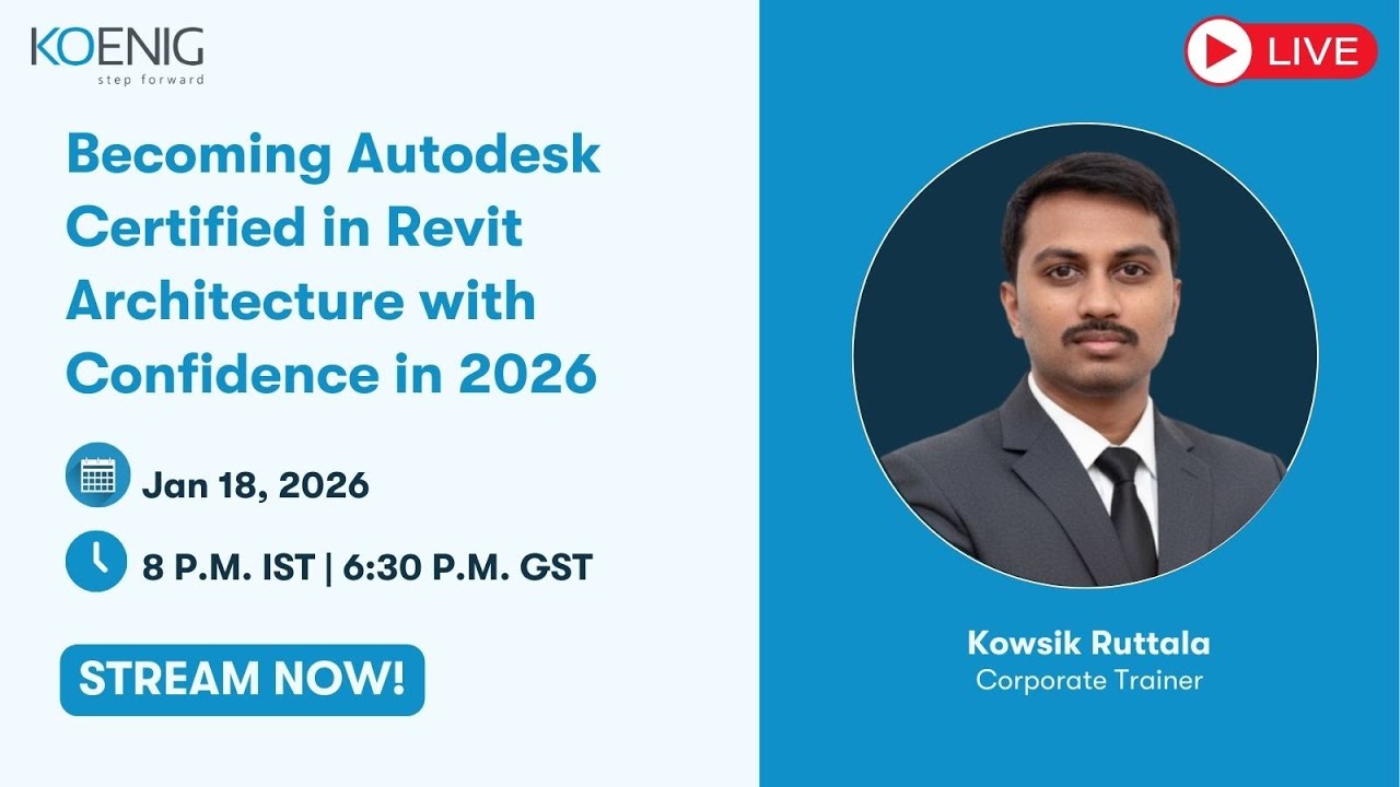 Becoming Autodesk Certified in Revit Architecture with Confidence in 2026