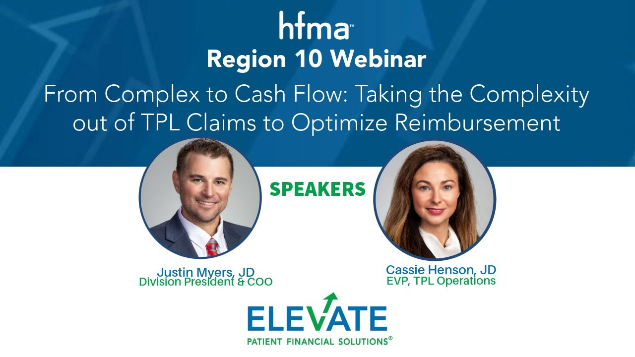 From Complex to Cash Flow: Taking the Complexity out of TPL Claims to Optimize Reimbursement