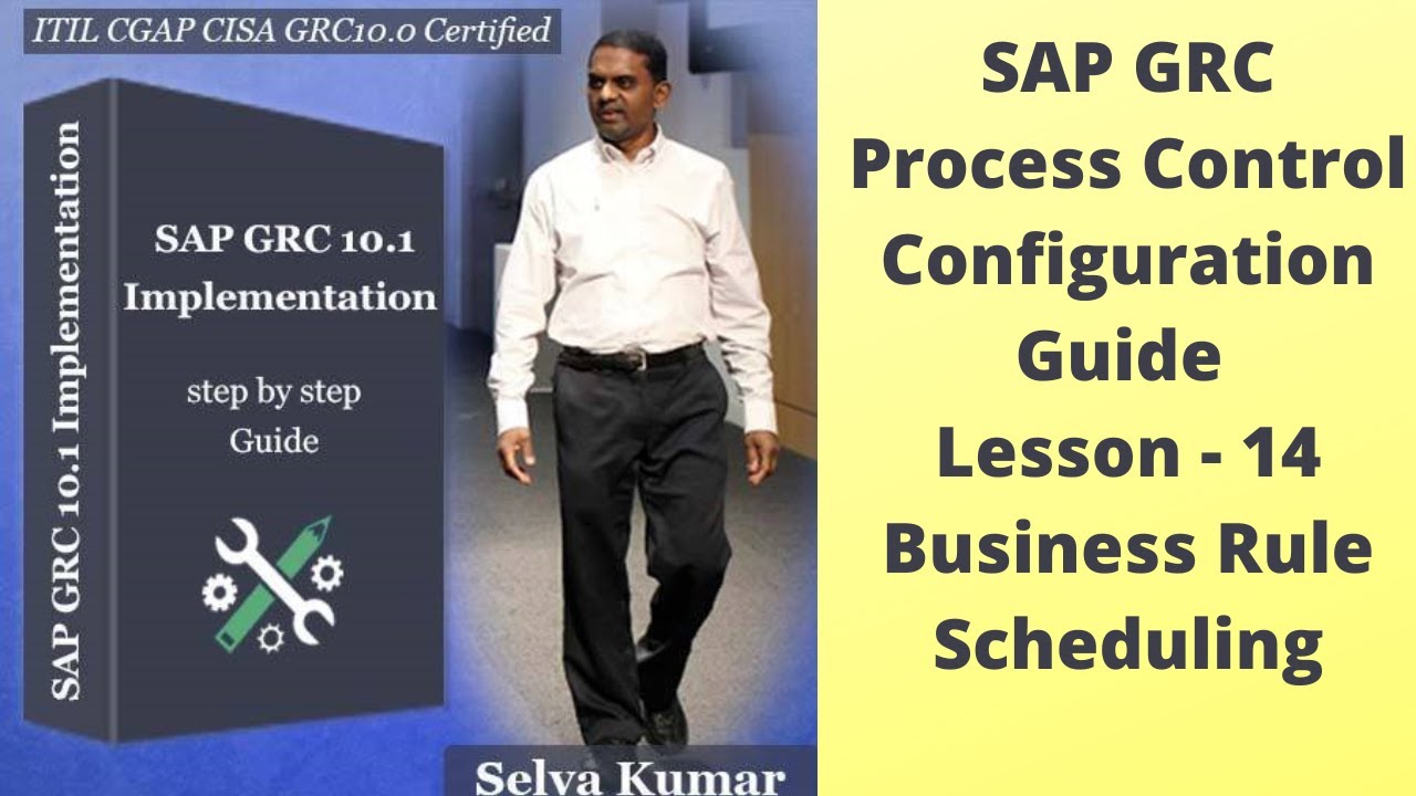 Learn to Implement SAP GRC Process Control - Configuration Steps- 14 Business Rule Scheduling