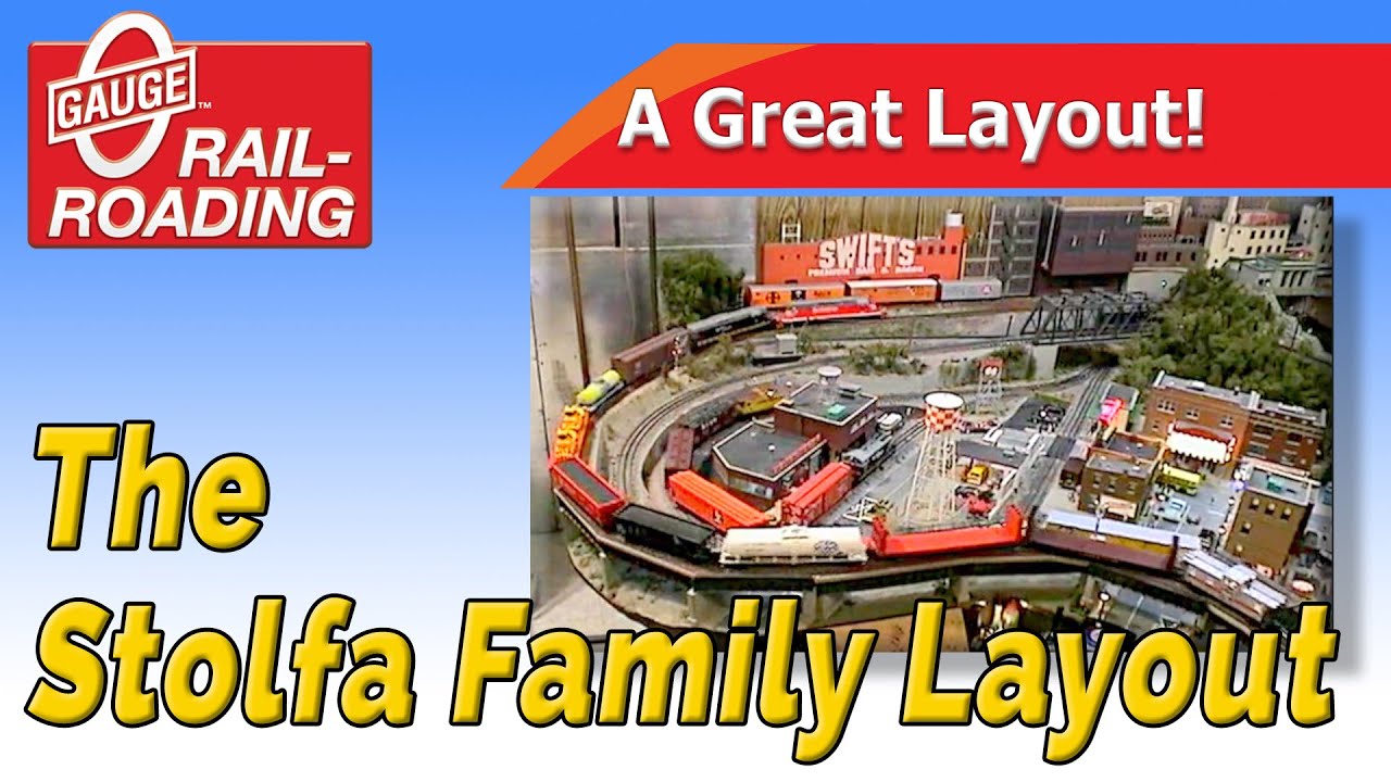 O Gauge Layout: The Stolfa Family 3-Rail Layout
