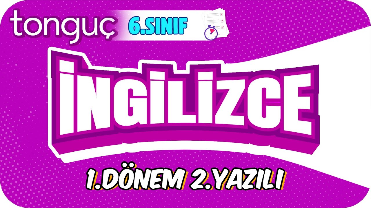 6.Sınıf İngilizce 1.Dönem 2.Yazılıya Hazırlık 📝 #2024
