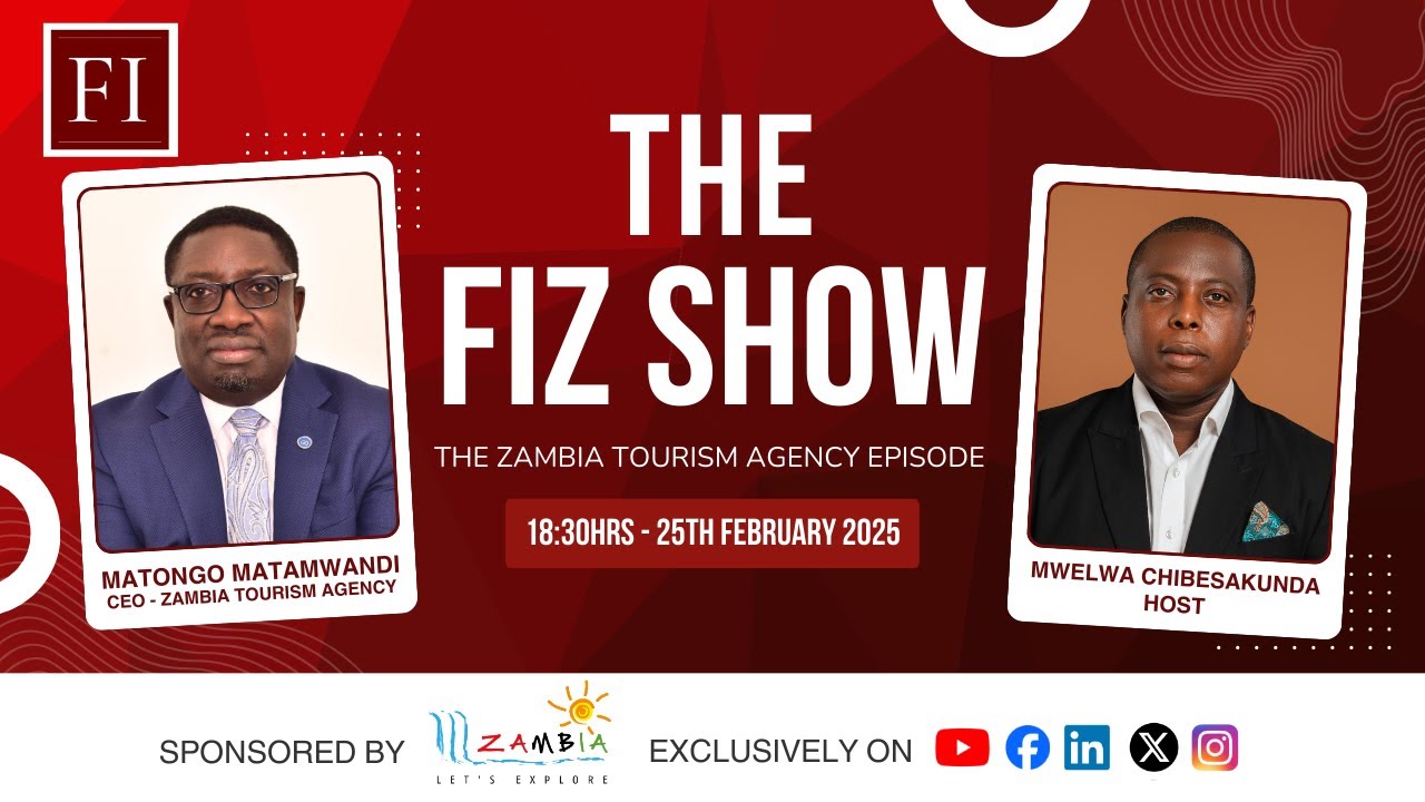 FIZ SHOW: Unlocking Zambia’s Tourism Potential