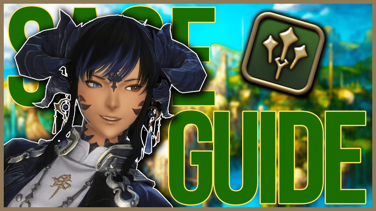 Единственное руководство Sage, которое вам когда-либо понадобится (FFXIV Endwalker Patch 6.5 Edit...