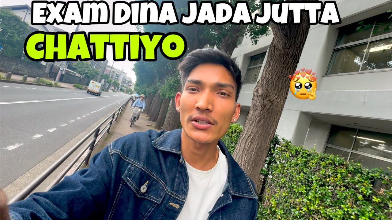 Exam Dina Jada Jutta Nai Chatiyera Tanab Vayo Ni🥹