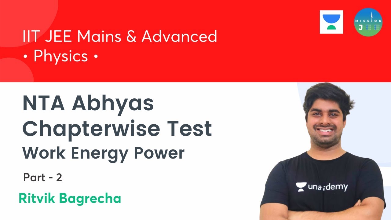 NTA Abhyas Chapterwise Test | Work Energy Power | L2 | IIT JEE | Mission JEE | Ritvik Bagrecha