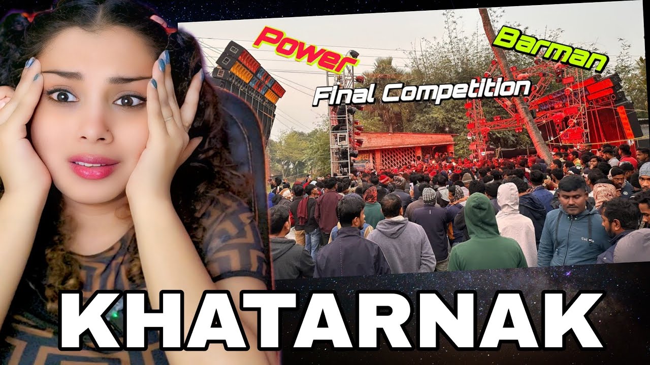Power er💥 Vs Barman💥FACE 2 FACE COMPETITION | NAKHREWALI MONA 