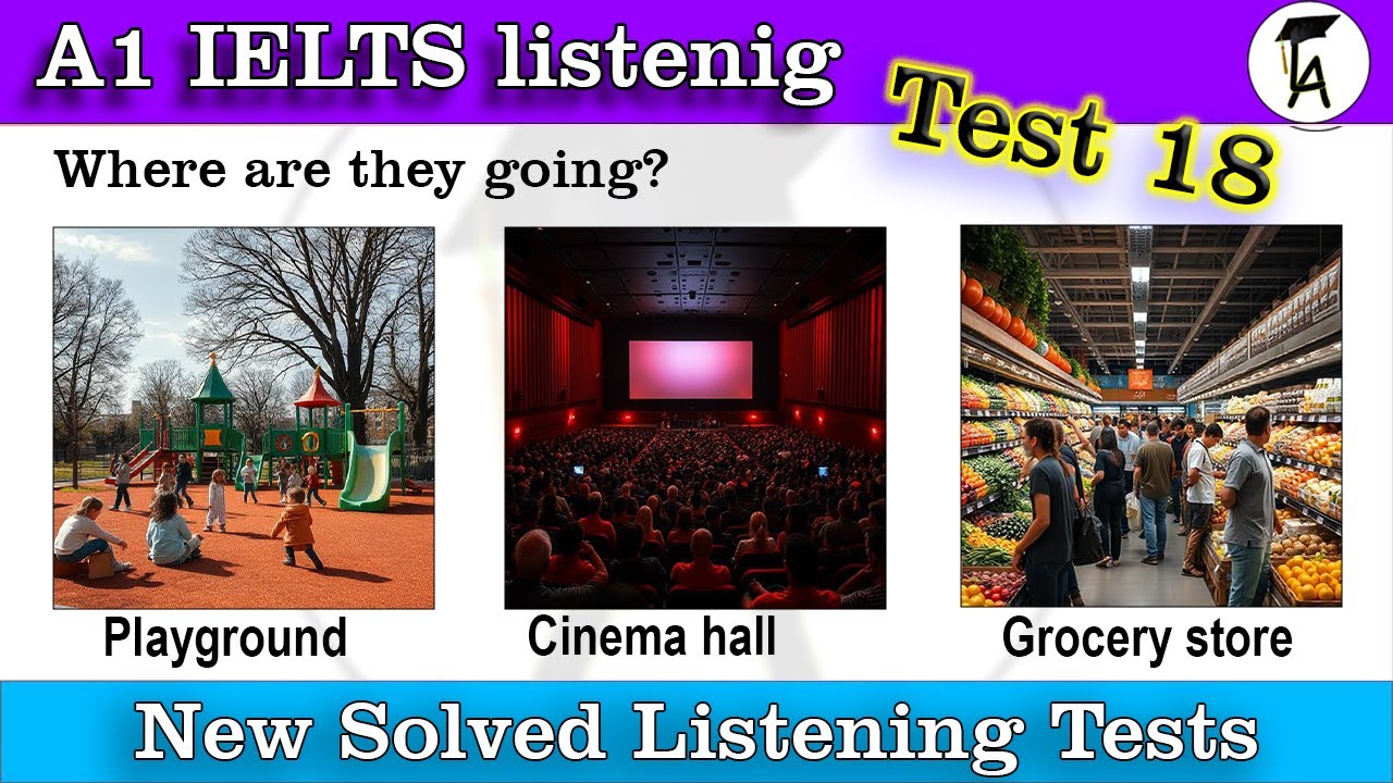 A1 Life Skills Listening Test with Answers | A1 IELTS Listening |Listening Test 18 I New 2025