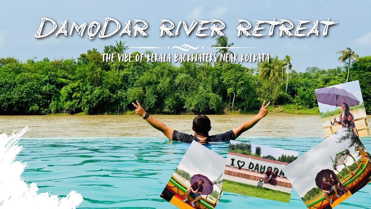 A WEEKNED TRIP TO MINI KERALA || DAMODAR RIVER RETREAT || VIBE OF KERALA BACKWATERS || MONSOON TRIP
