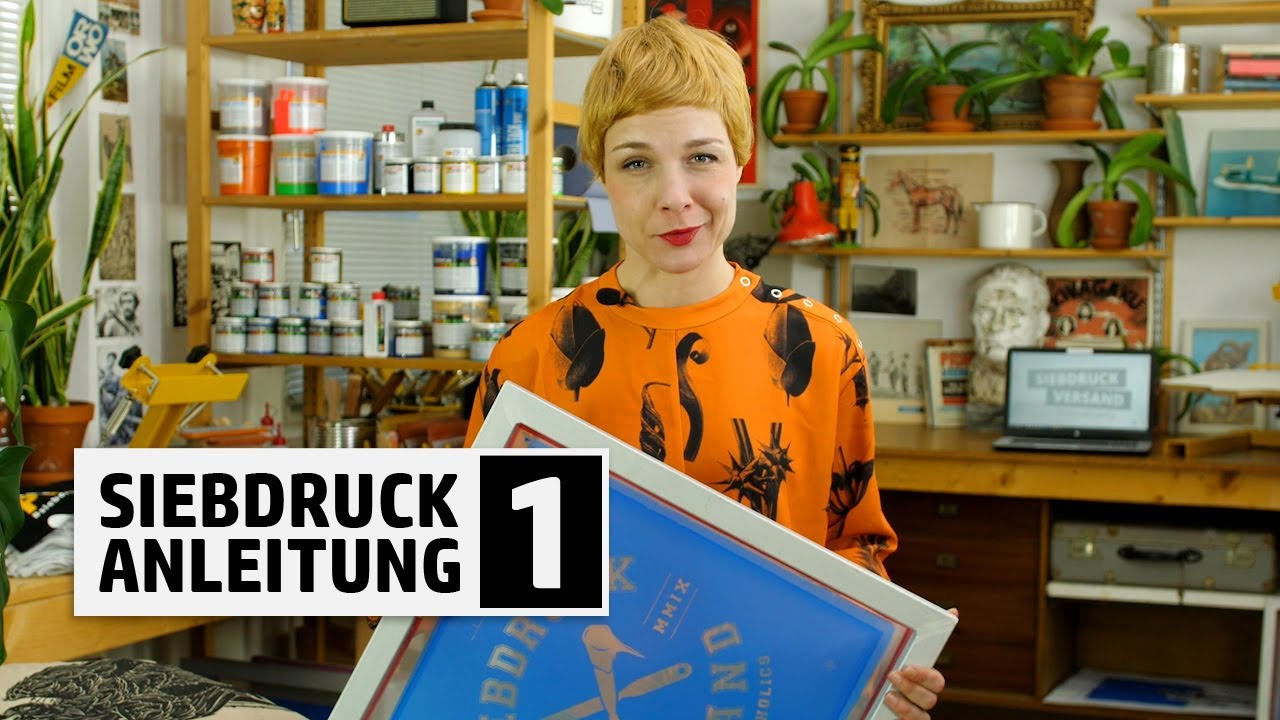 Siebdruck Anleitung Teil 1 - Erklärung für Einsteiger  | Siebdruck selber machen