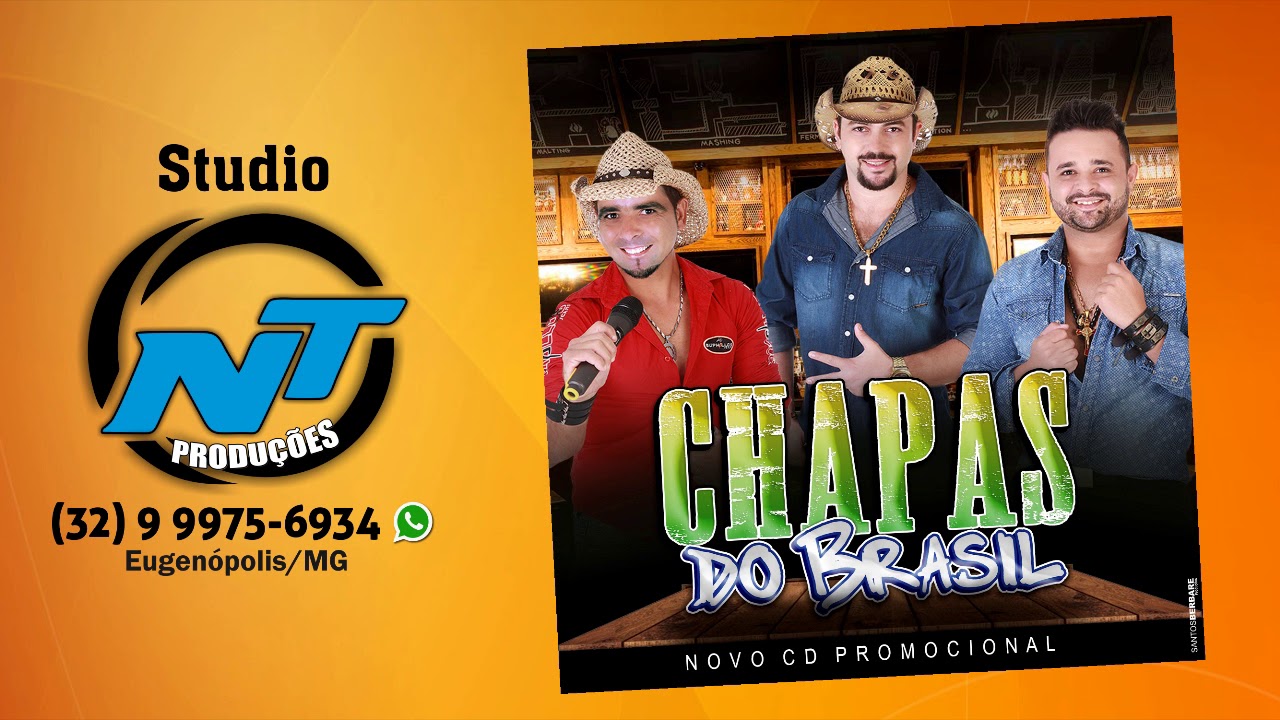 Chapas do Brasil - Moda dos Traiados (Studio NT Produções)
