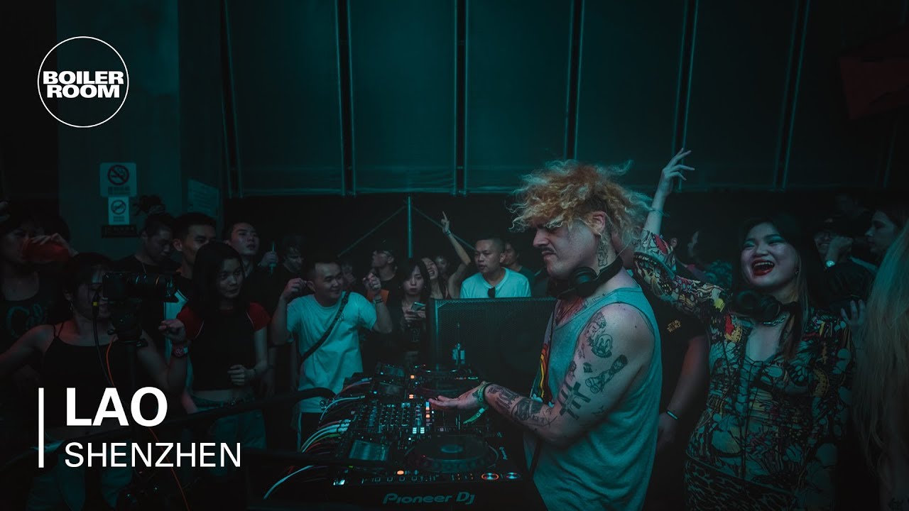 Lao | Boiler Room Shenzhen