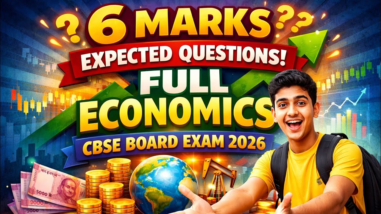 6 MARKS ALL EXPECTED QUESTION 12TH CBSE ECONOMICS 2026