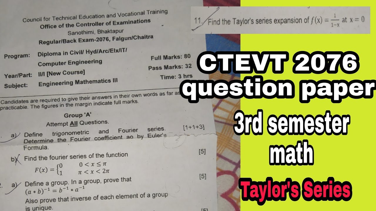 CTEVT Diploma 2076 question solution | Taylor Series 3rd Semester Math | Exam paper of Taylor series