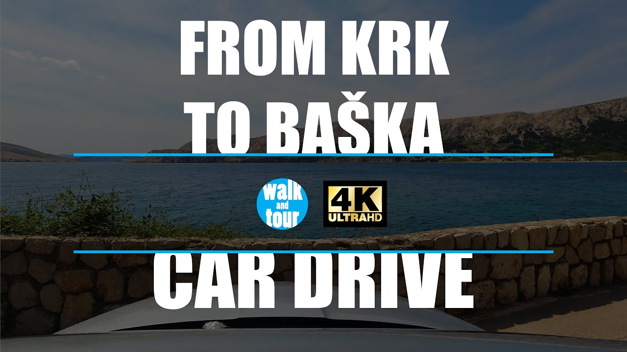 Drive From Krk to Baska in Croatia in 4K UHD (60 fps)