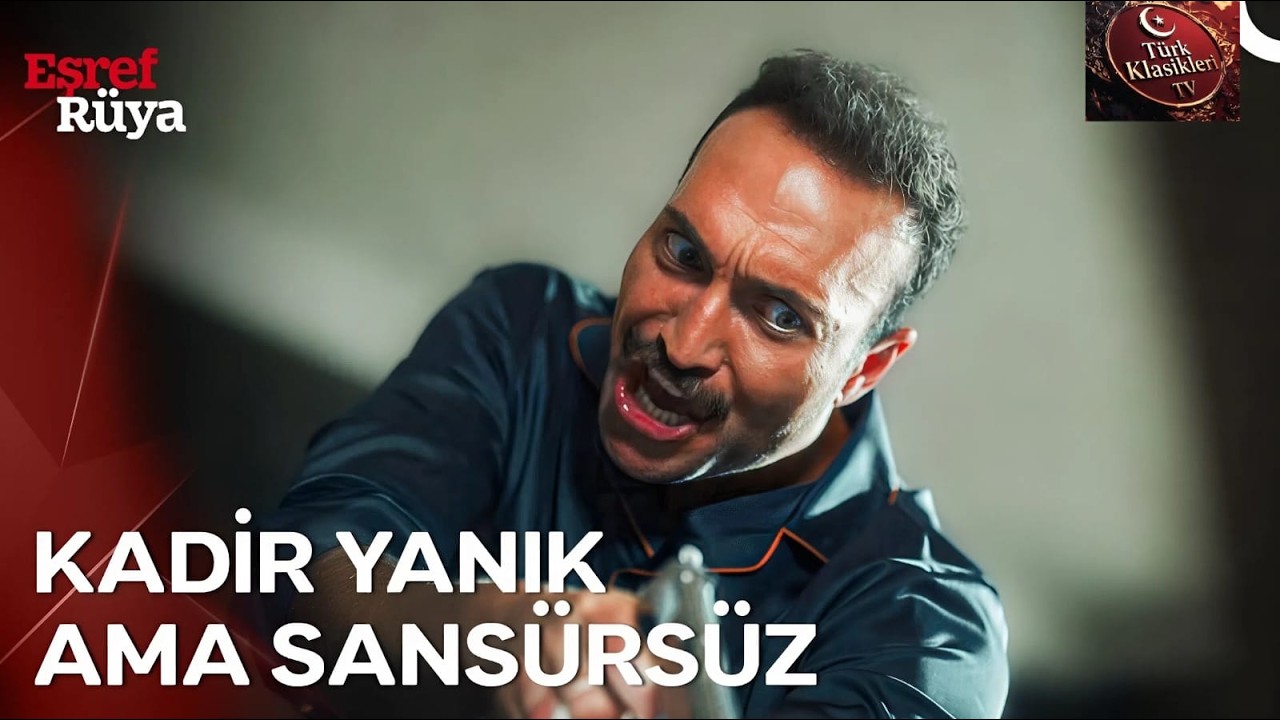 Kadir Baba'nın En Unutulmaz Sahneleri | Eşref Rüya Dizisi Bölüm 1