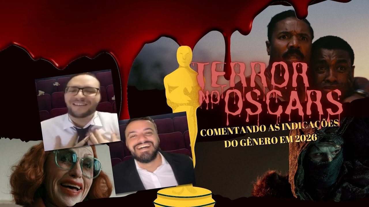 TERROR NO OSCARS | Comentando as indicações do gênero em 2026
