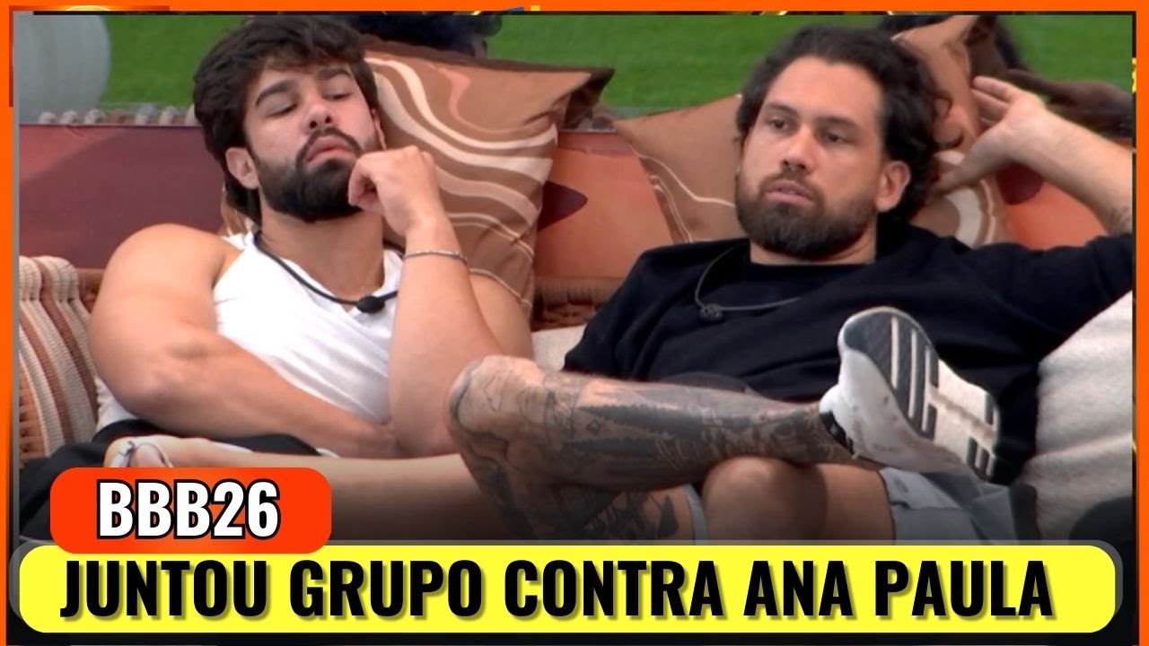 BBB26 - MATHEUS DIZ QUE NEM SABE QUEM É ANA PAULA; BRIGIDO ACONSELHA EDILSON A DISCUTIR COM SOL