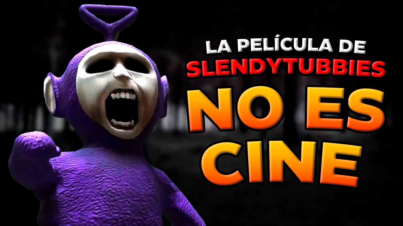 La EXTRAÑA película de SLENDYTUBBIES NO ES CINE - Reseña completa