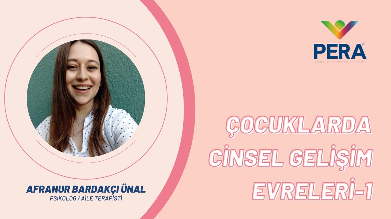 Çocuklarda Cinsel Gelişim Evreleri-1