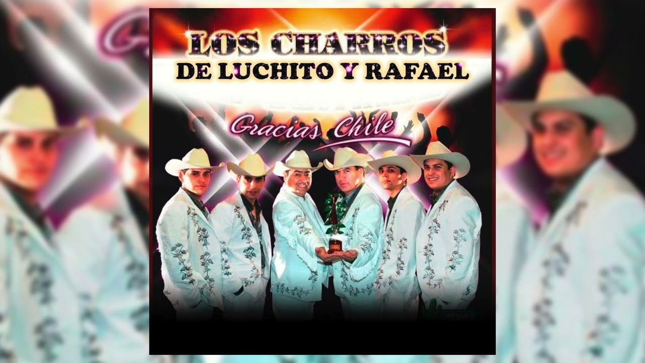 Los Charros de Luchito y Rafael - La Cocaleca / Magdalena