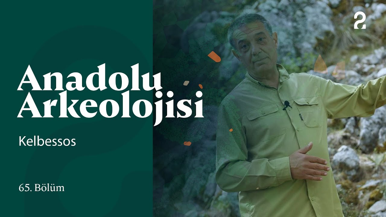 Anadolu Arkeolojisi | Kelbessos | 65. Bölüm @trt2