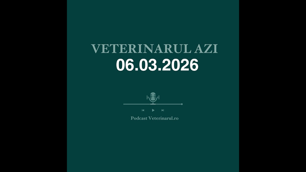 Veterinarul Azi 06.03.2026
