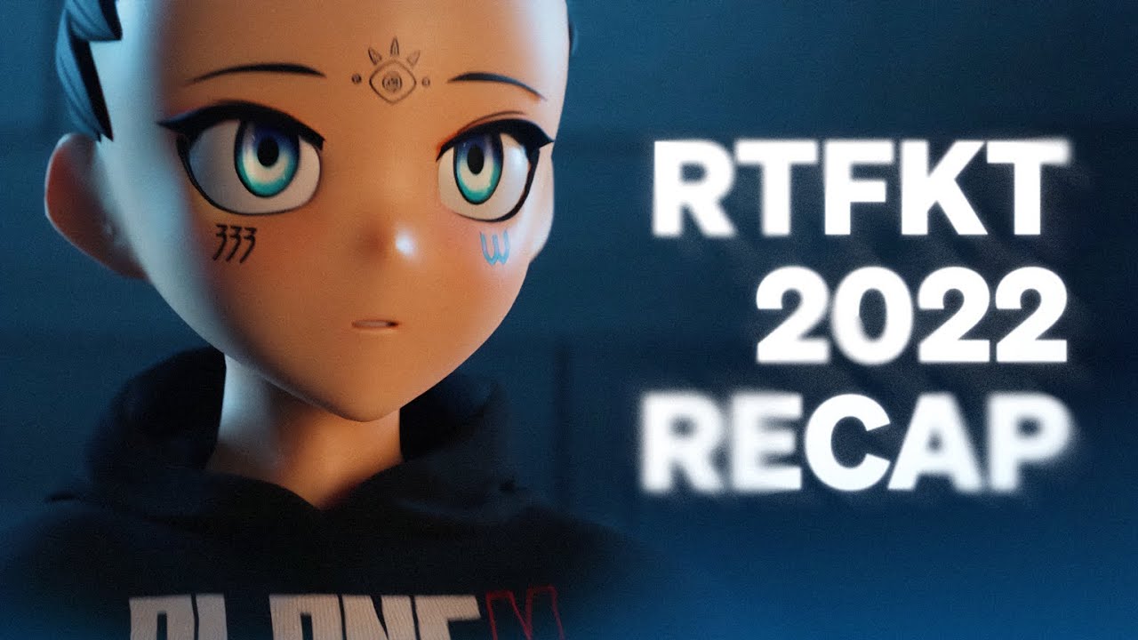 RTFKT 2022 Recap