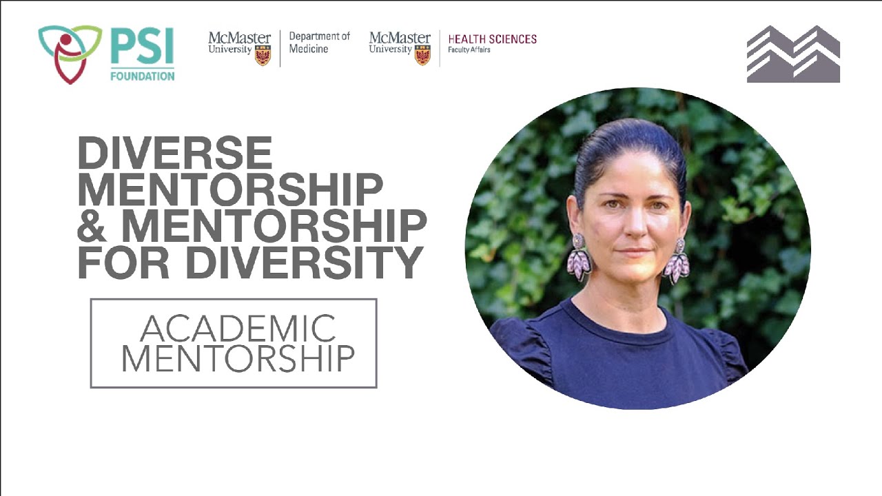 Diverse Mentorship & Mentorship for Diversity | Dr. Lisa Richardson | PSI Academic Mentorship 2021