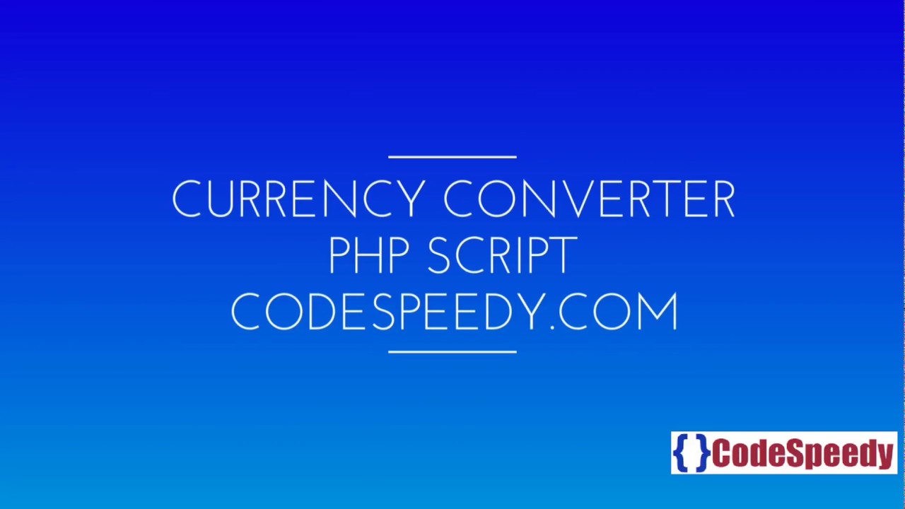 Currency Converter PHP Script  Real Time Free With Tutorial