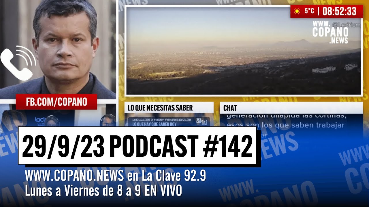 Copano.News #142 | PROGRAMA COMPLETO | 29/9/2023