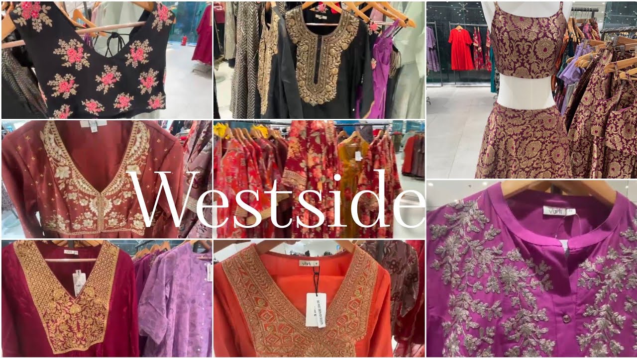 Последняя праздничная коллекция Westside и коллекция Kurtis | Новые поступления Westside | Октябр...
