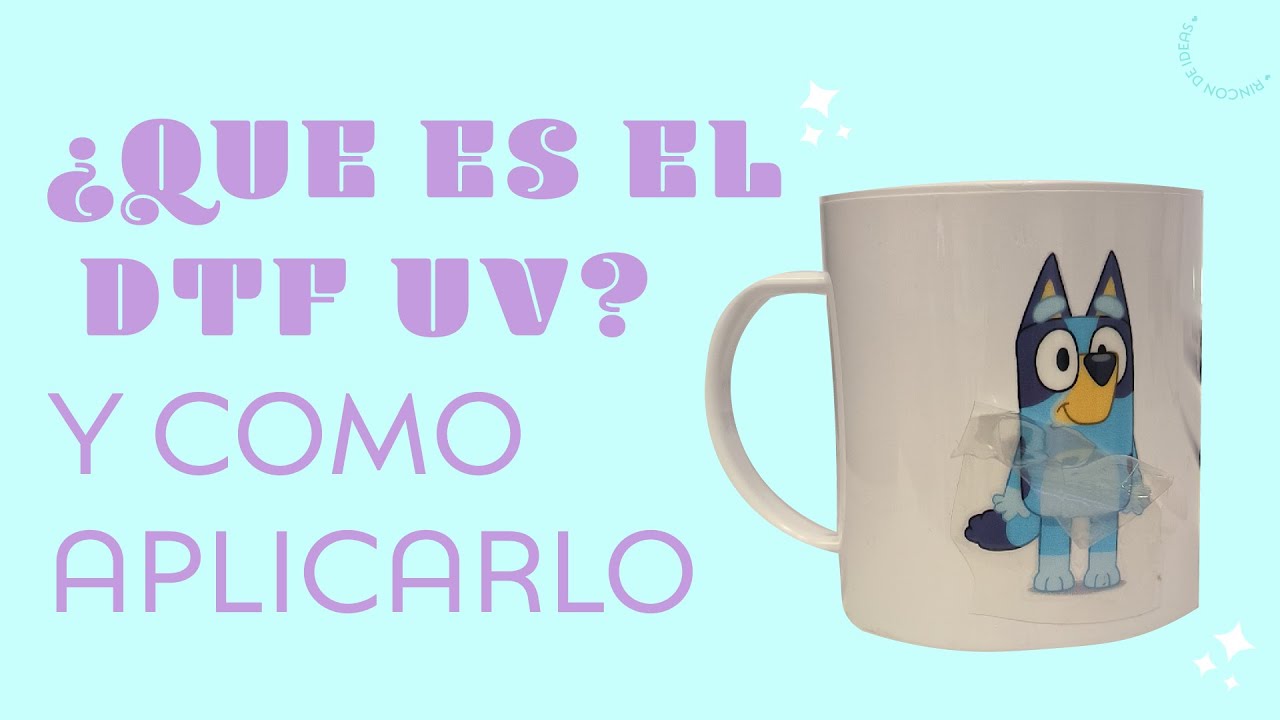¿Qué es el DTF UV? que necesitas para aplicarlo y PRUEBAS