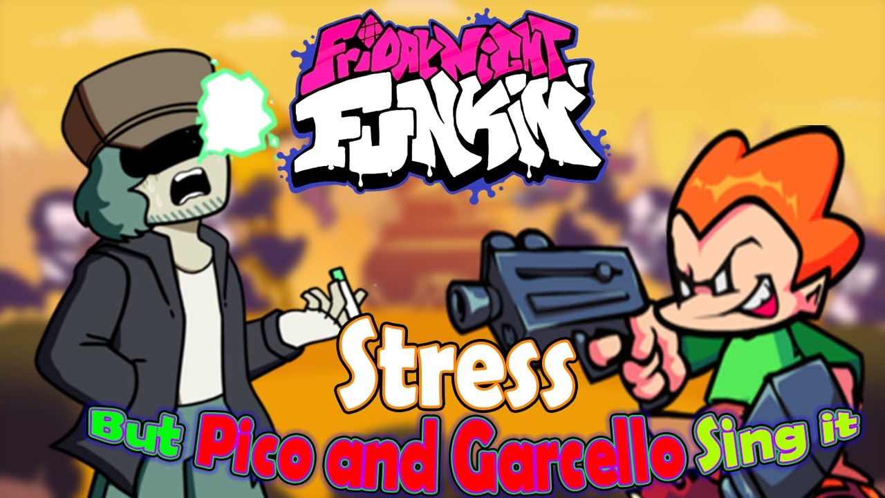 Pico and Garcello sing Stress - Friday Night Funkin