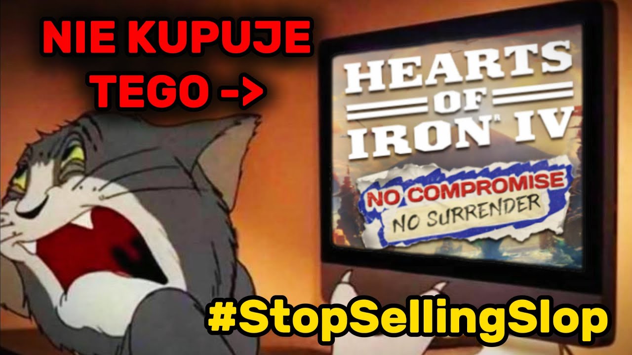 NIE kupujcie kolejnego dodatku do HEARTS OF IRON 4 #StopSellingSlop