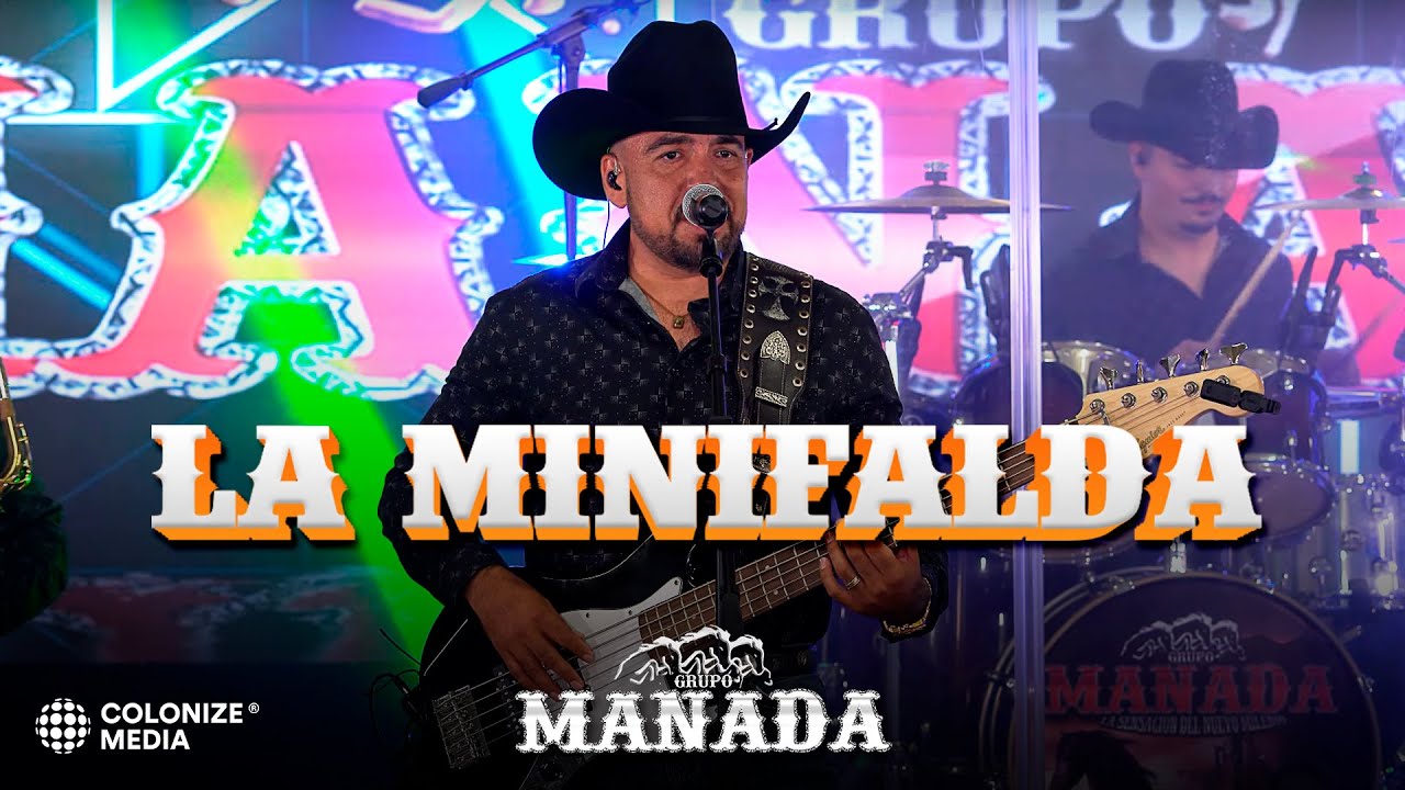 Grupo Manada - La Minifalda (En Vivo)