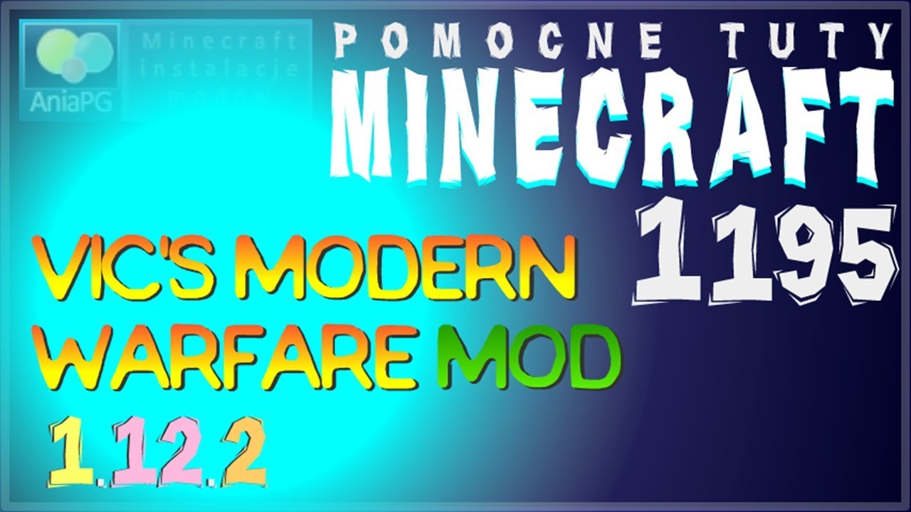 Vic's Modern Warfare 1.12.2 - Jak zainstalować mody - PL Instalacja moda do Minecraft 1.12.2