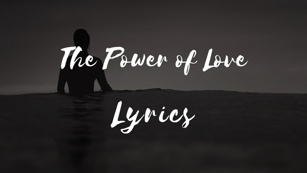 Frankie Goes to Hollywood - The Power of Love (Lyrics)