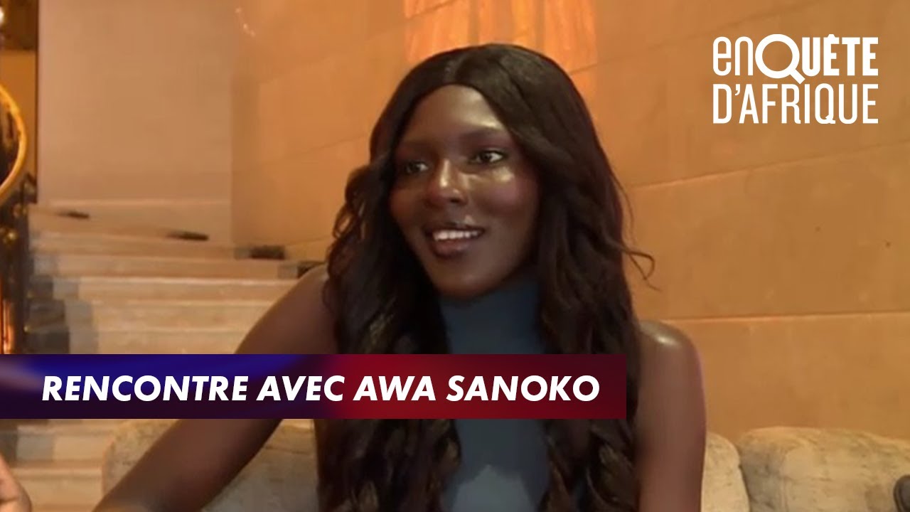 Rencontre avec Awa Sanoko &ndash; ENQU&Ecirc;TE D&rsquo;AFRIQUE (10/02/22)