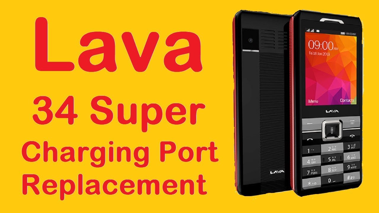 Lava 34 Super Keypad Mobile Charging Port Replacement