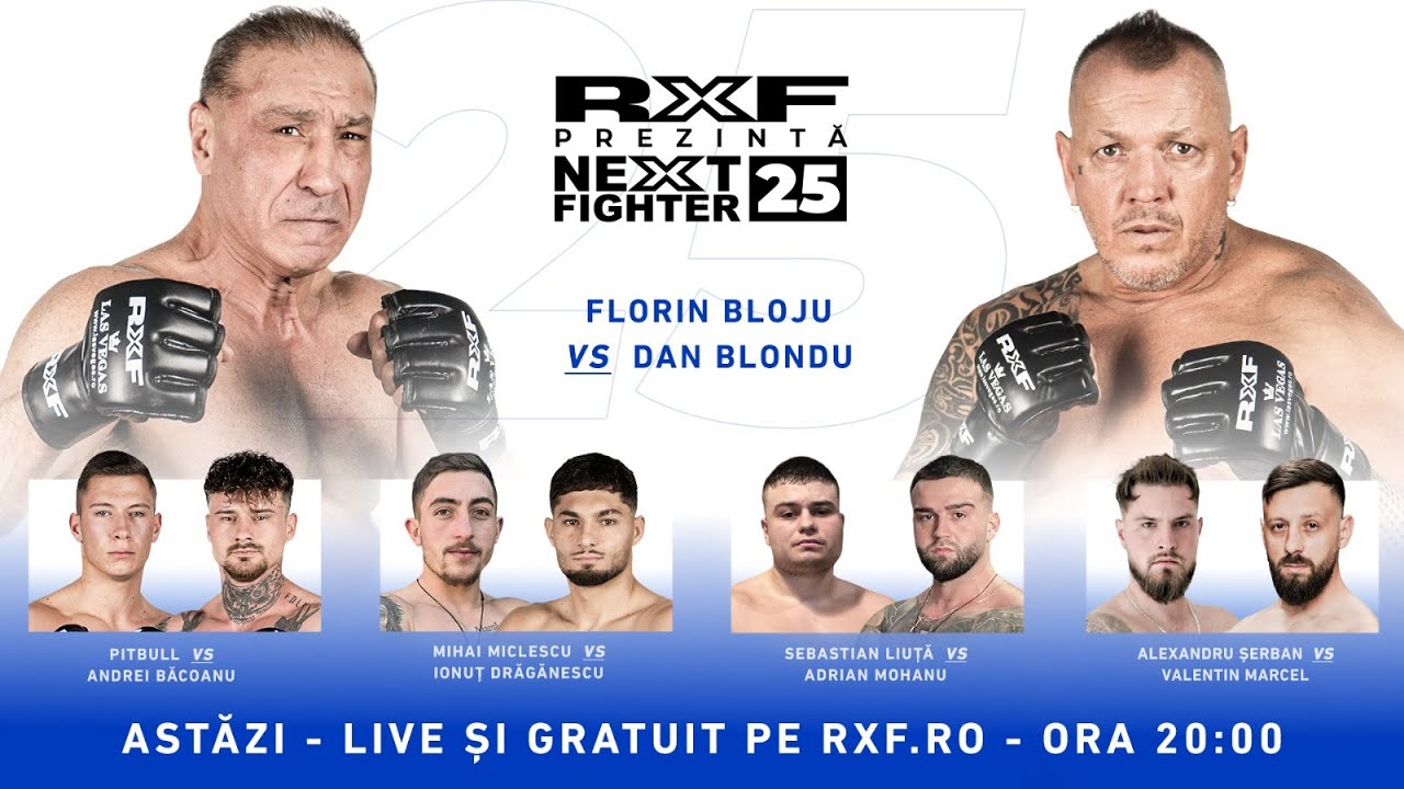 NEXT FIGHTER 25 by LasVegas.ro 💥 LIVE și GRATUIT pe RXF.ro