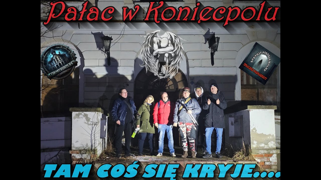 ‼️🎦 Pałac w Koniecpolu ‼️ Tam coś się kryje...!!!...pierwszy odcinek🎦.