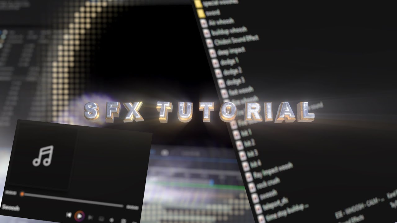 Sound Effect {SFX} Tutorial | for Flow/AMV edits