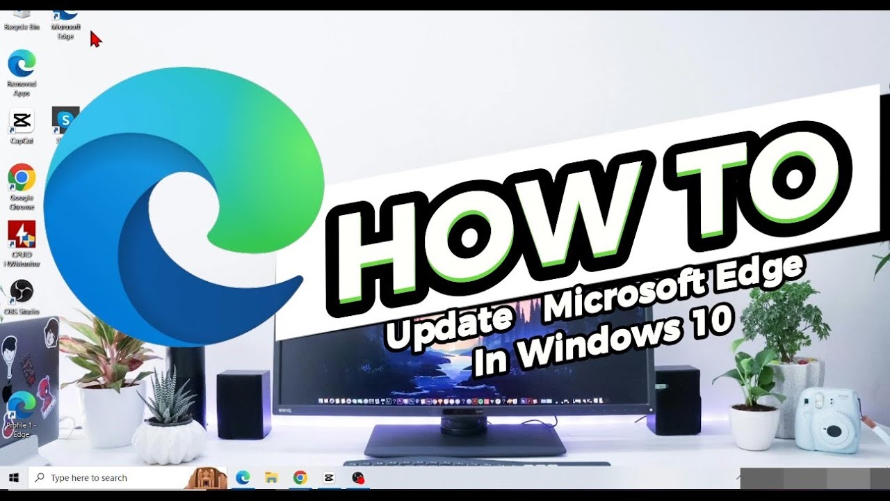 How To Update In Microsoft Edge In Windows 10