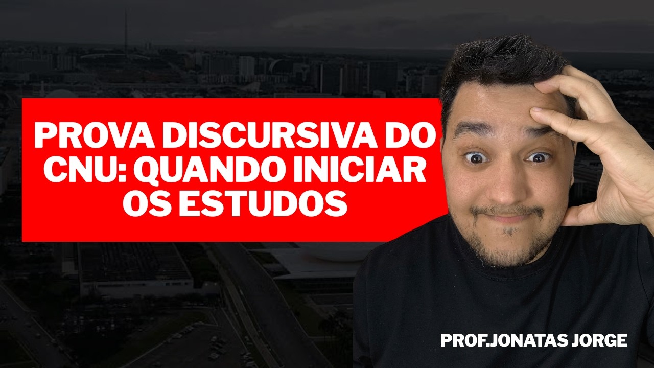 Vale a pena estudar AGORA para a discursiva do CNU? A verdade que poucos falam…