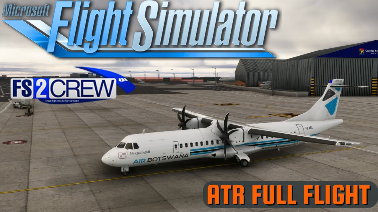 FS2Crew Tutorial - Full Flight | Asobo ATR - MSFS 2020