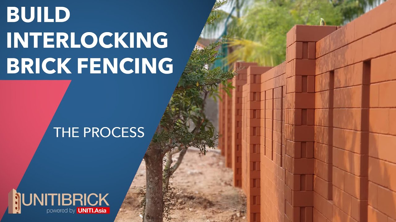 BUILD INTERLOCKING BRICK FENCING - THE PROCESS