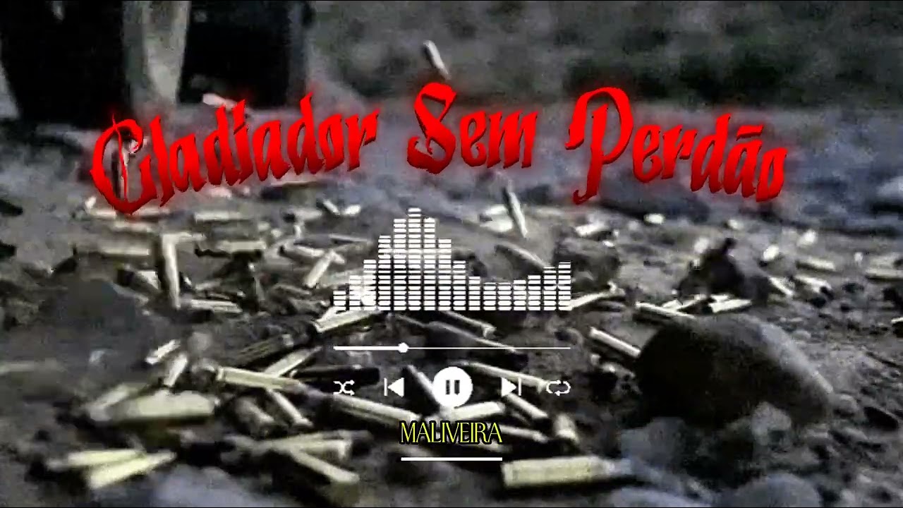 Maliveira - Gladiador Sem Perdão 