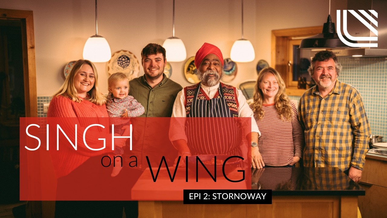 Singh on a Wing: Stornoway | Croft to Kitchen on the Isle of Lewis with Tony Singh MBE